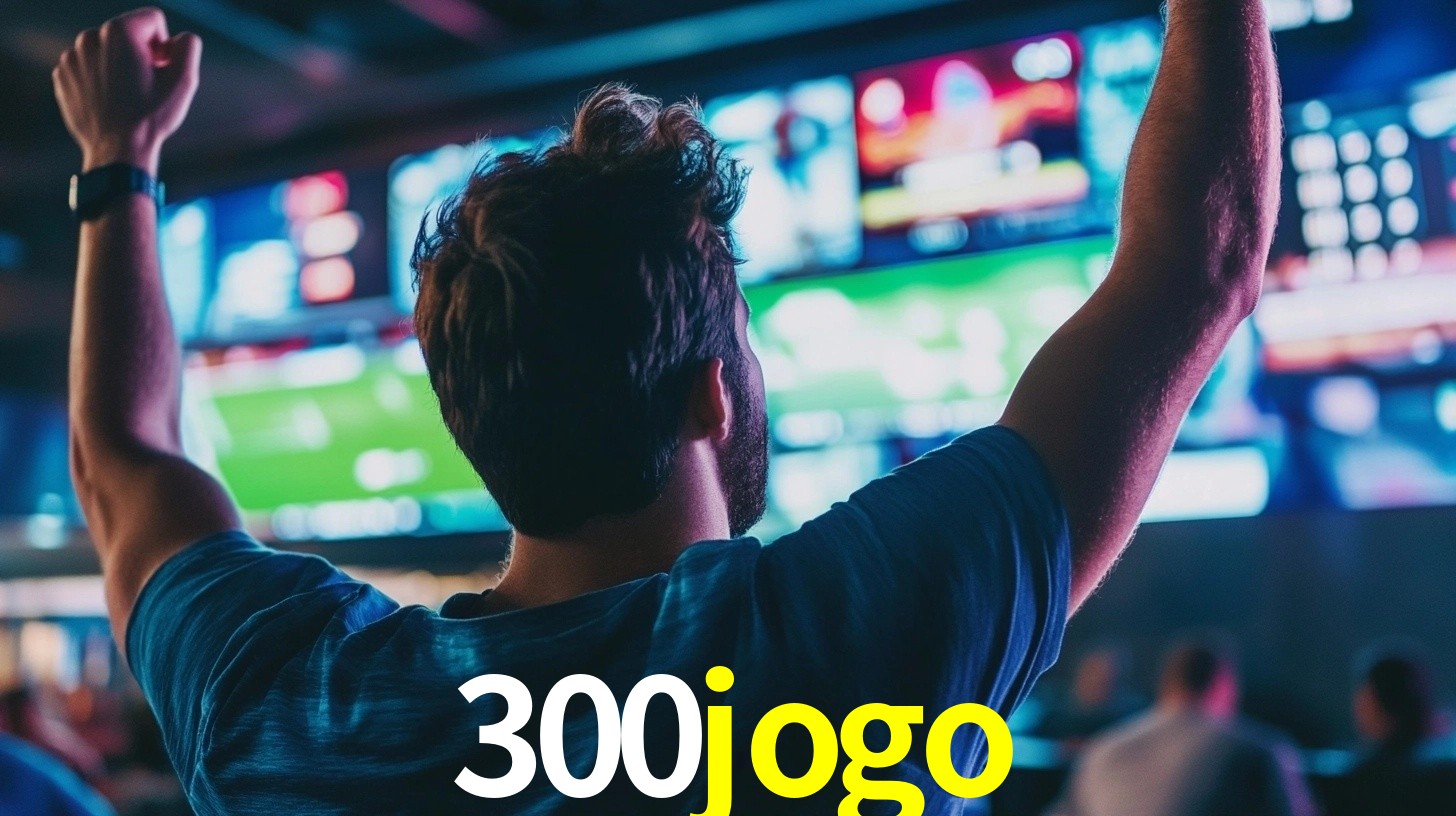 300jogo,300jogo.com